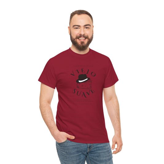 Viejo Suave T-Shirt – Smooth, Charming, and Oh-So-Refined