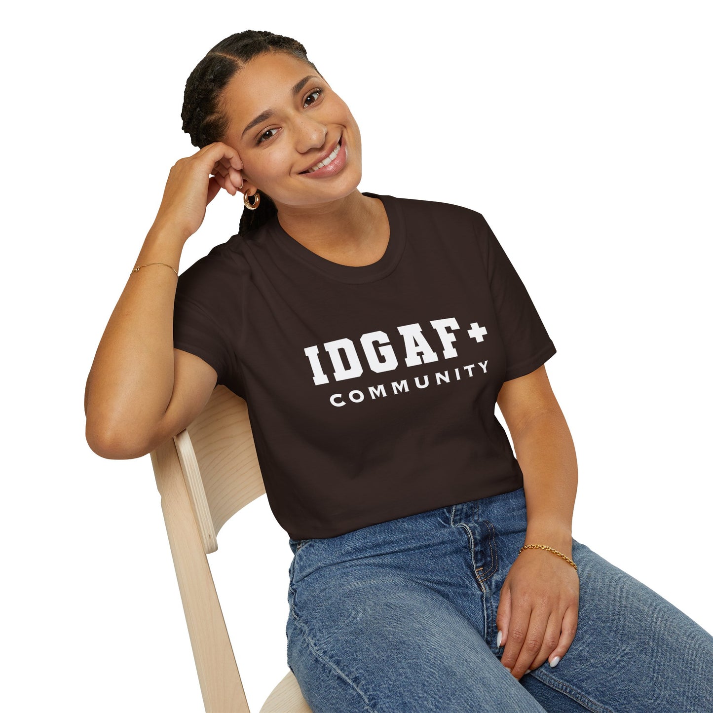 IDGAF+ Community T-Shirt – For the Bold, Unapologetic, and Inclusive