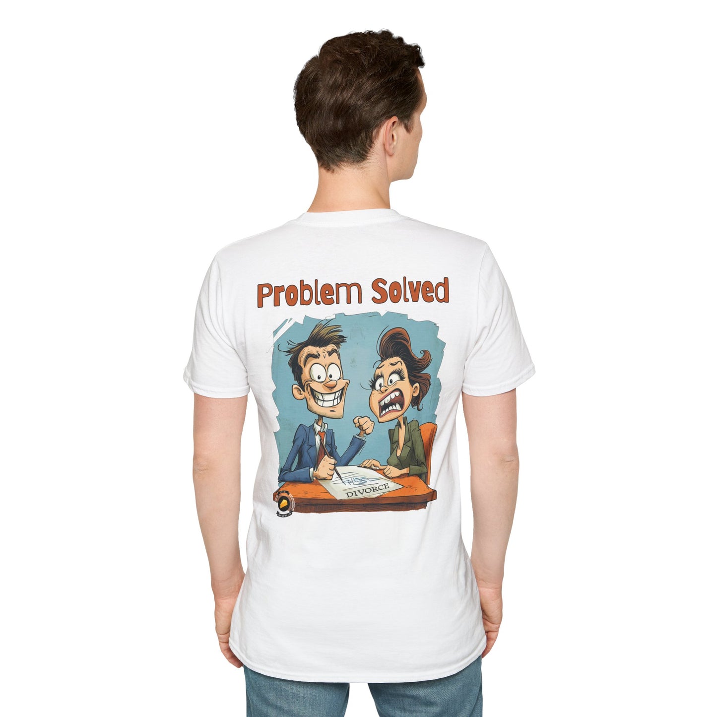 Problem Solved T-Shirt – Bold Humor for Life’s Realities