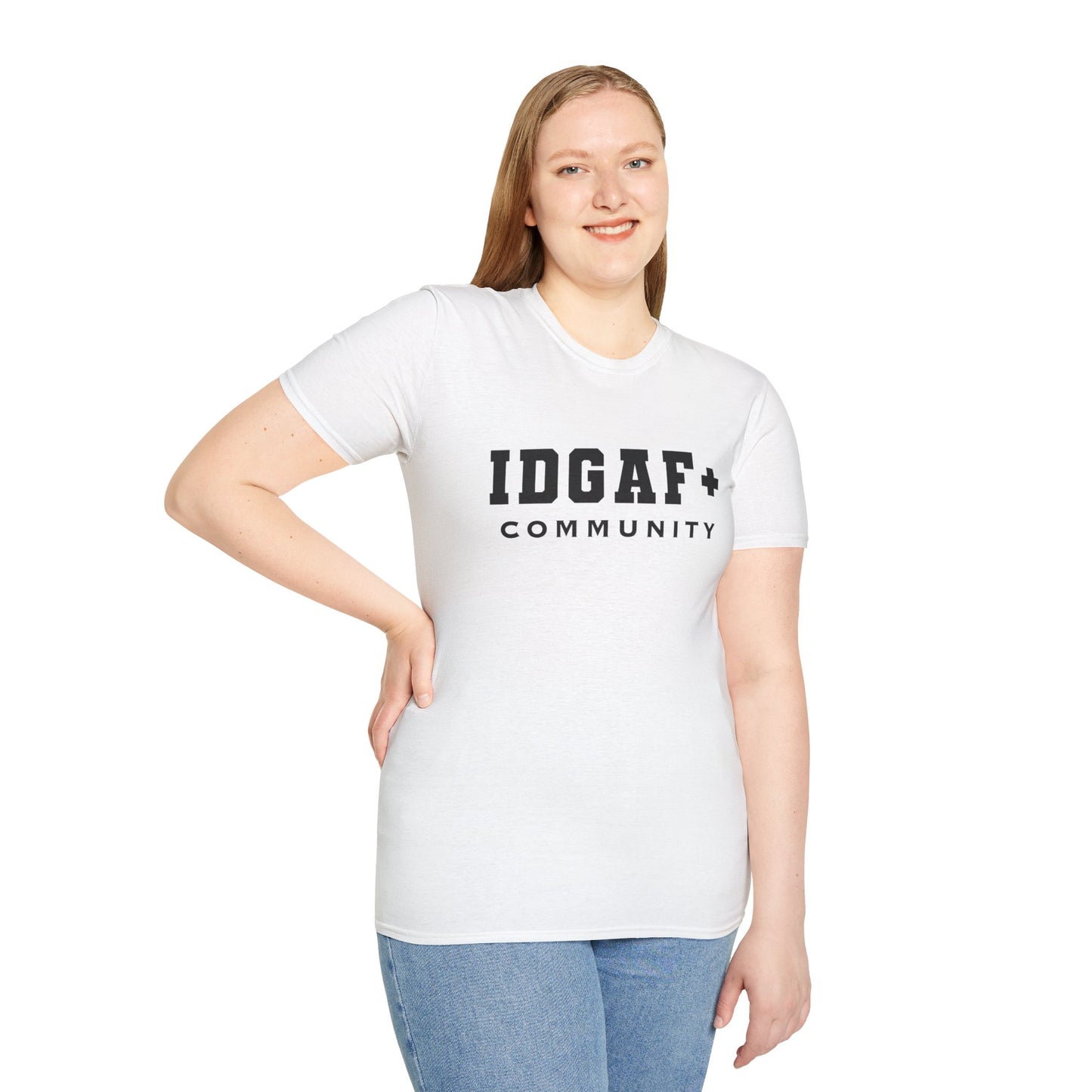 IDGAF+ Community T-Shirt – For the Bold, Unapologetic, and Inclusive